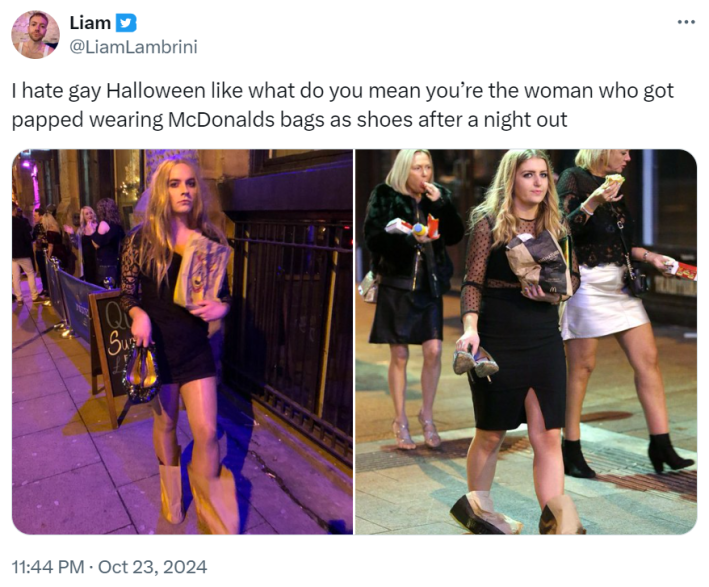 "I hate gay Halloween like what do you mean you’re the woman who got papped wearing McDonalds bags as shoes after a night out" with side by side photos of the costume and inspiration.