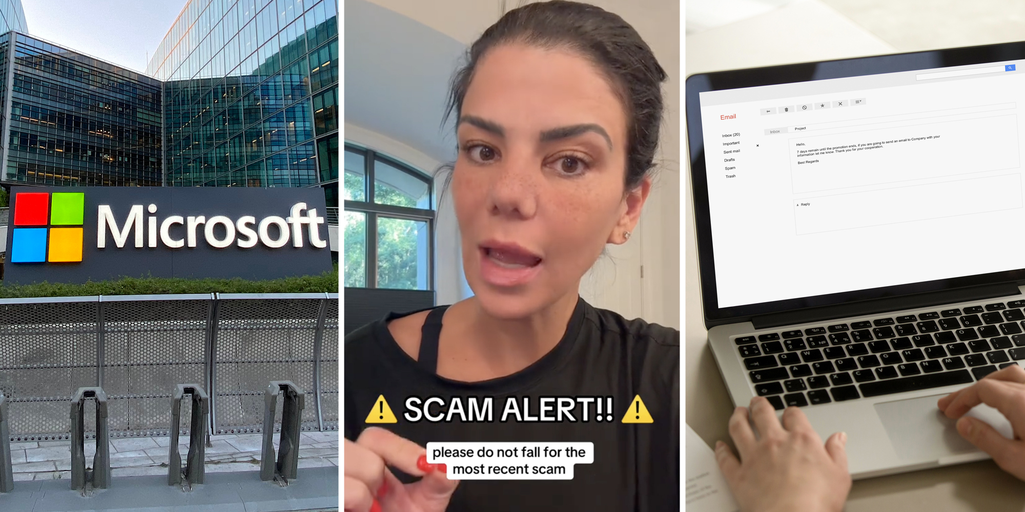 Microsoft HQ(l), Woman talking with text that says "Scam Alert! Please do not fall for the most recent scam"(c), Hands typing on computer with emails open(r)