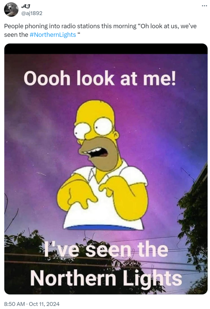 Tweet that reads, "People phoning into radio stations this morning 'Oh look at us, we’ve seen the #NorthernLights'" with a photo of the aurora borealis and Homer Simpson overlaid.