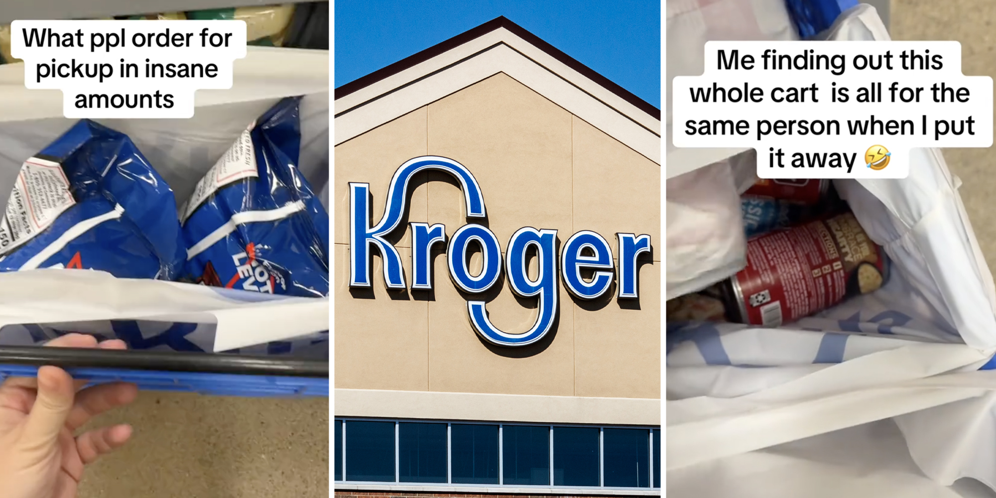 Hand on cart with dorito bags and text that says "What ppl order for pickup in insane amounts"(l), Kroger sign(c), Bag with soup with text that says "Me finding out this whole cart is all for the same person when I put it away"(r)