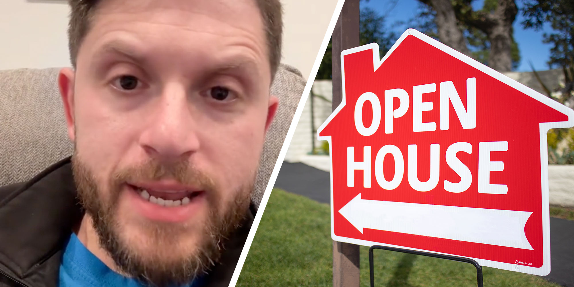 (L) man, (R) open house sign