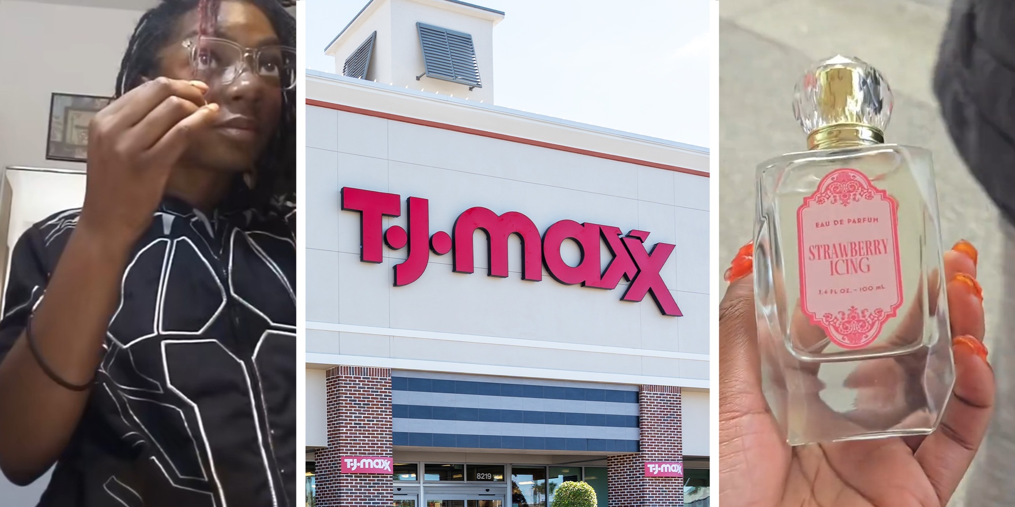TJ Maxx Customer(l) TJ Maxx Store Front(c) Strawberry icing perfume(r)
