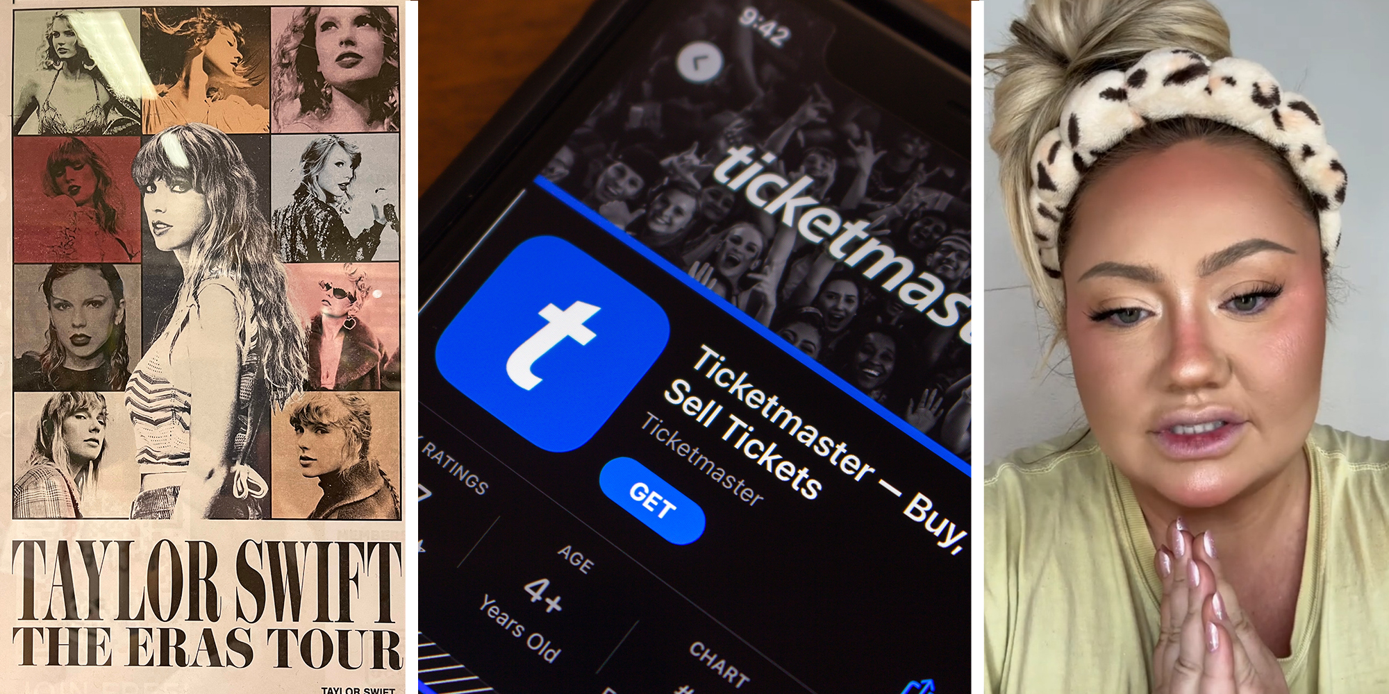 Taylor Swift Eras Tour (l) Ticket Master App(c) Woman sharing her Ticketmaster experience(r)