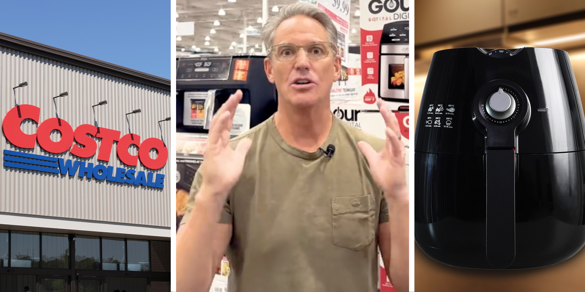 Costco storefront(l), Man talking with a serious face(c), Air fryer(r)