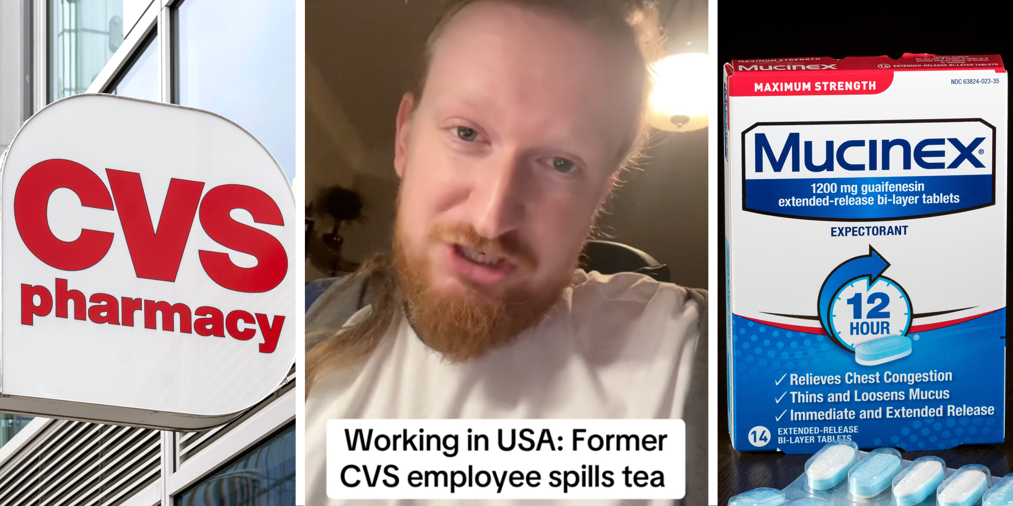 CVS Pharmacy sign(l), Person talking with text that says "Working in USA: Former CVS employee spills tea"(c), Mucinex box and tablets(r)