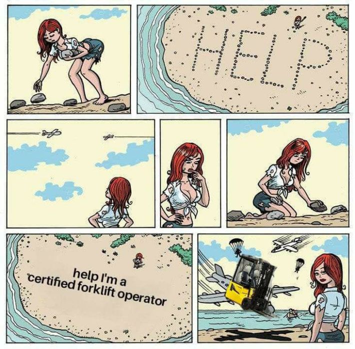 help i'm a certified forklift operator