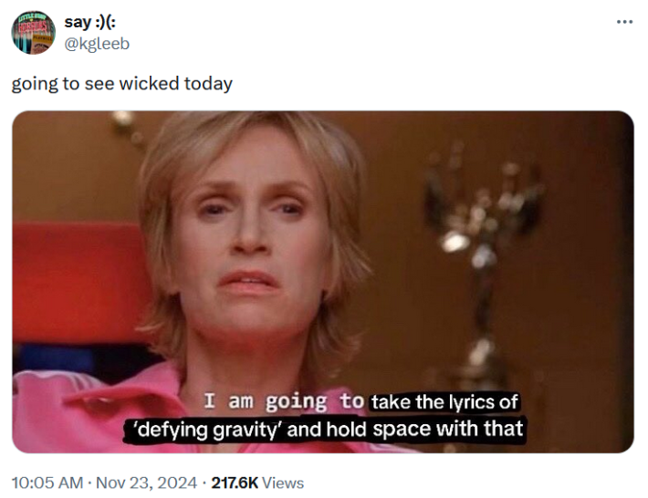 Wicked interview meme in the Glee "I am going to create an environment that is so toxic" format.