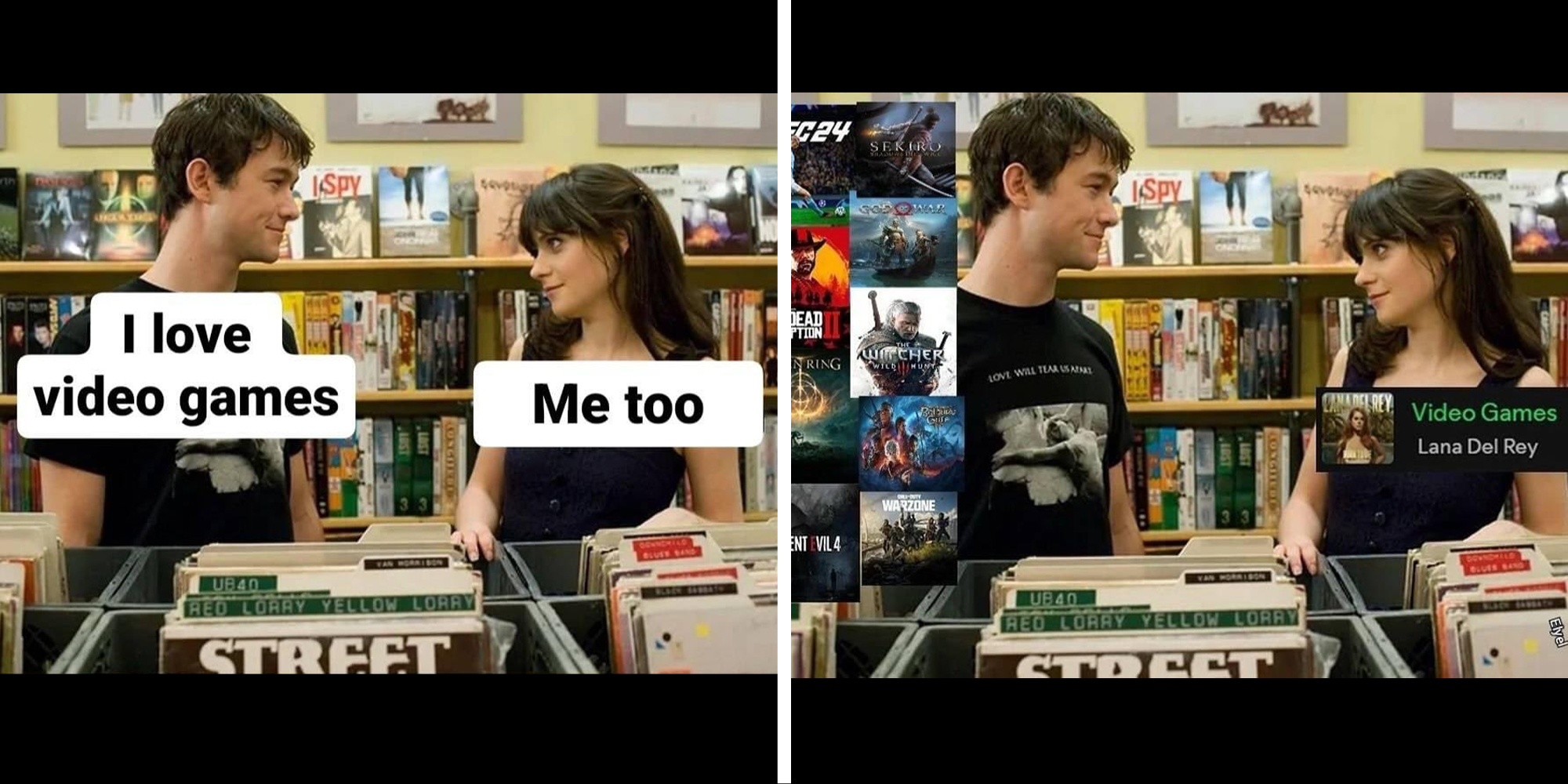 I love video games meme with screenshot from 500 Days of Summer with Joseph Gordon Levitt saying "i love video games" and zoey deschanel saying "me too"(l), Same screenshot with video game covers next to Joseph and The lana del Rey song video games album over zoey(r)