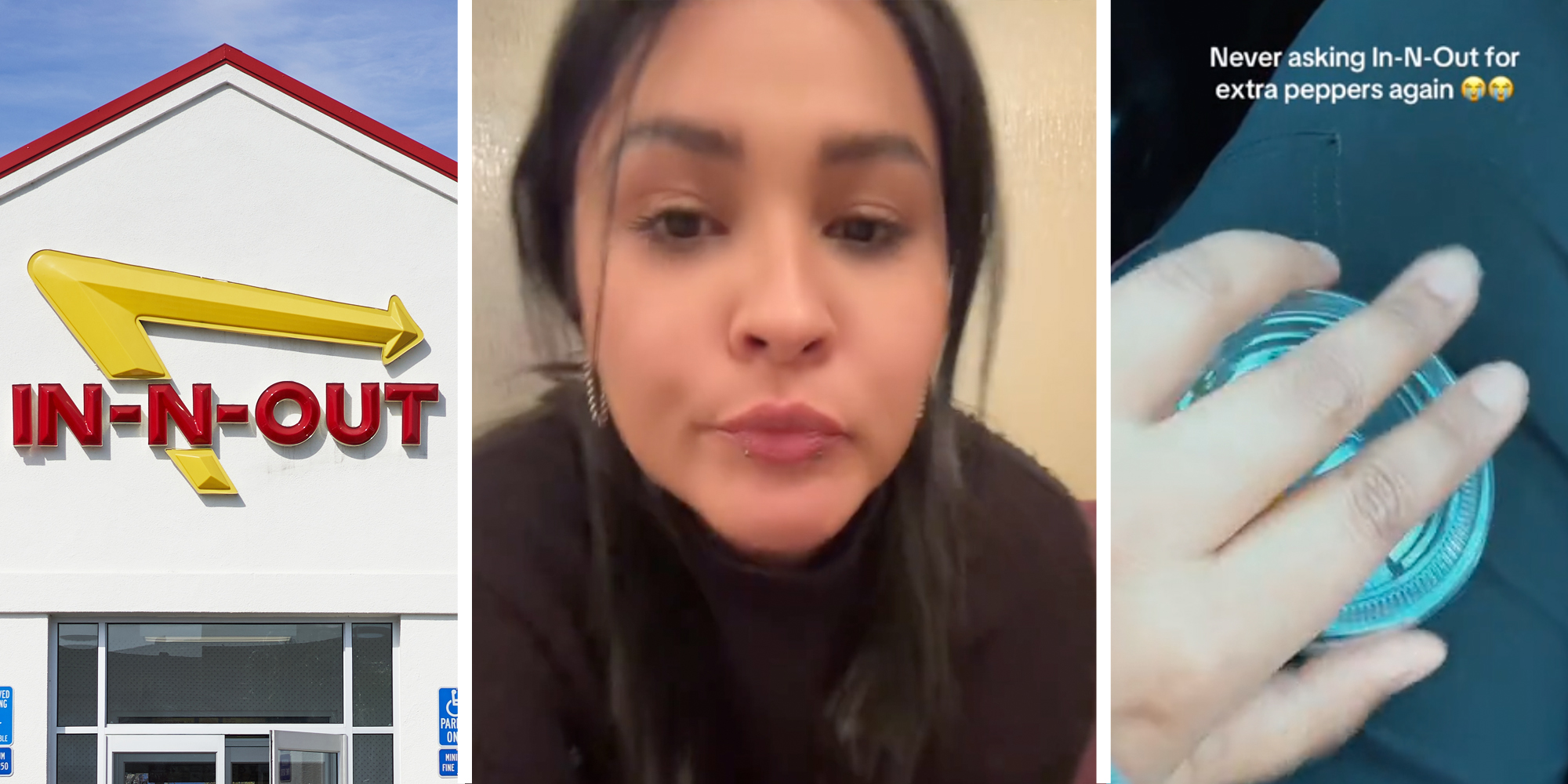 In-n-out store front(l), Woman talking(c), Hand over container with text that says "never asking in-n-out for extra peppers again"(r)
