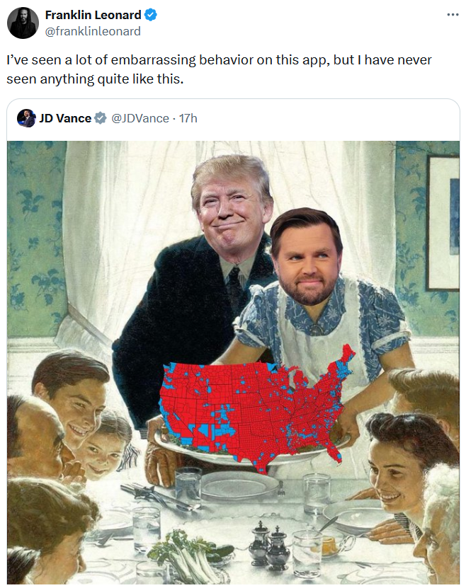 JD Vance Thanksgiving meme tweet reading "I’ve seen a lot of embarrassing behavior on this app, but I have never seen anything quite like this."