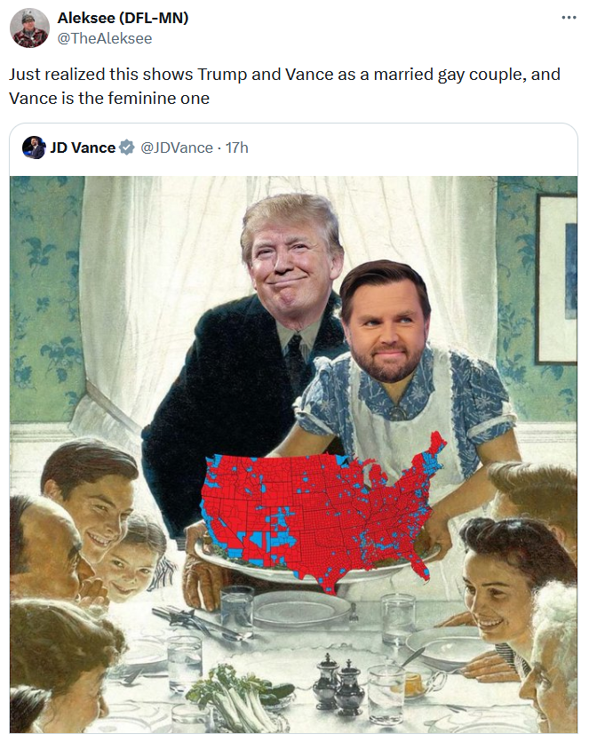 JD Vance Thanksgiving meme tweet reading "Just realized this shows Trump and Vance as a married gay couple, and Vance is the feminine one."