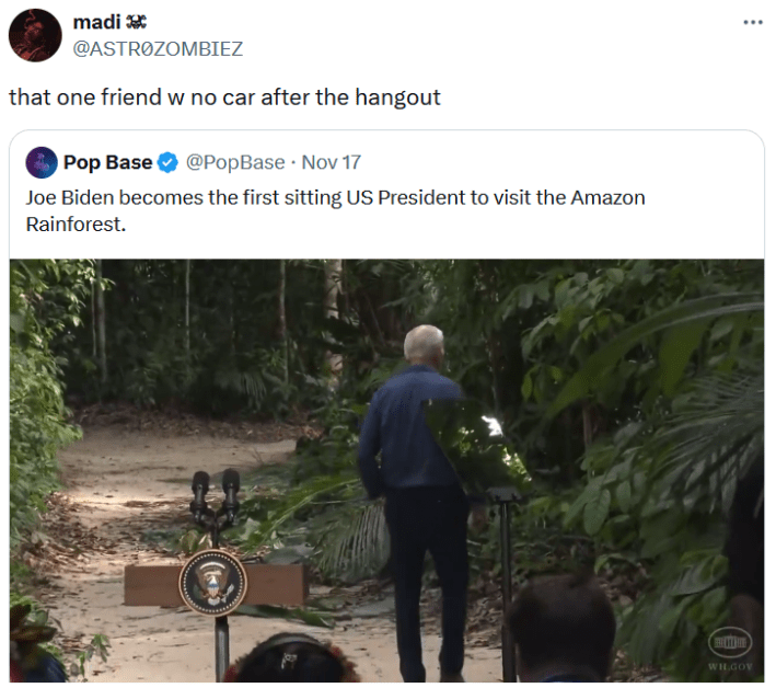 Joe Biden rainforest meme tweet reading "that one friend w no car after the hangout."