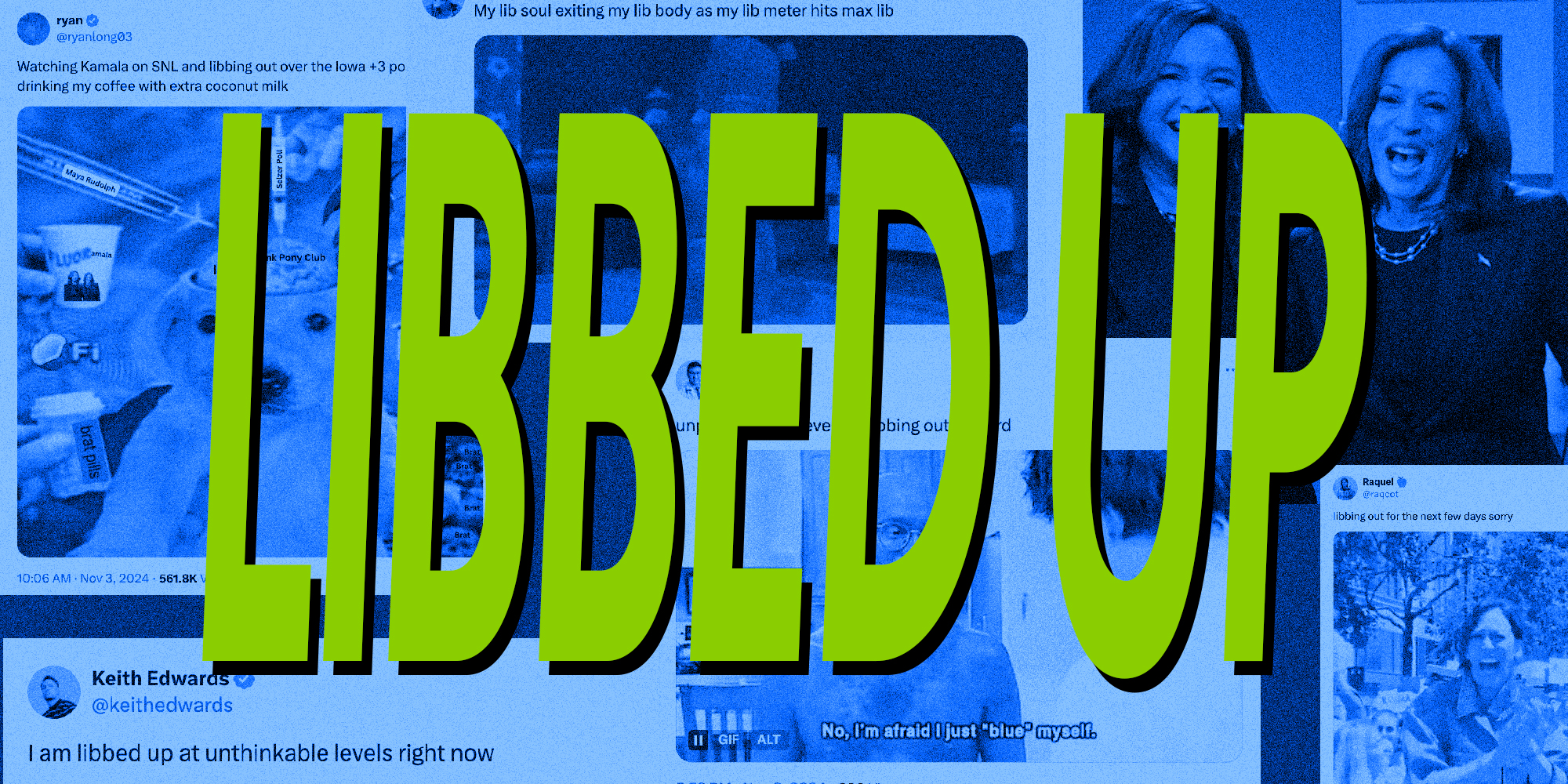 Word art of the words "Libbed Up" overlaid a background made up of tweets from this trend.