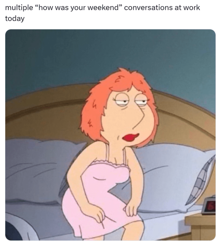 Monday meme of Lois Griffin struggling to wake up.