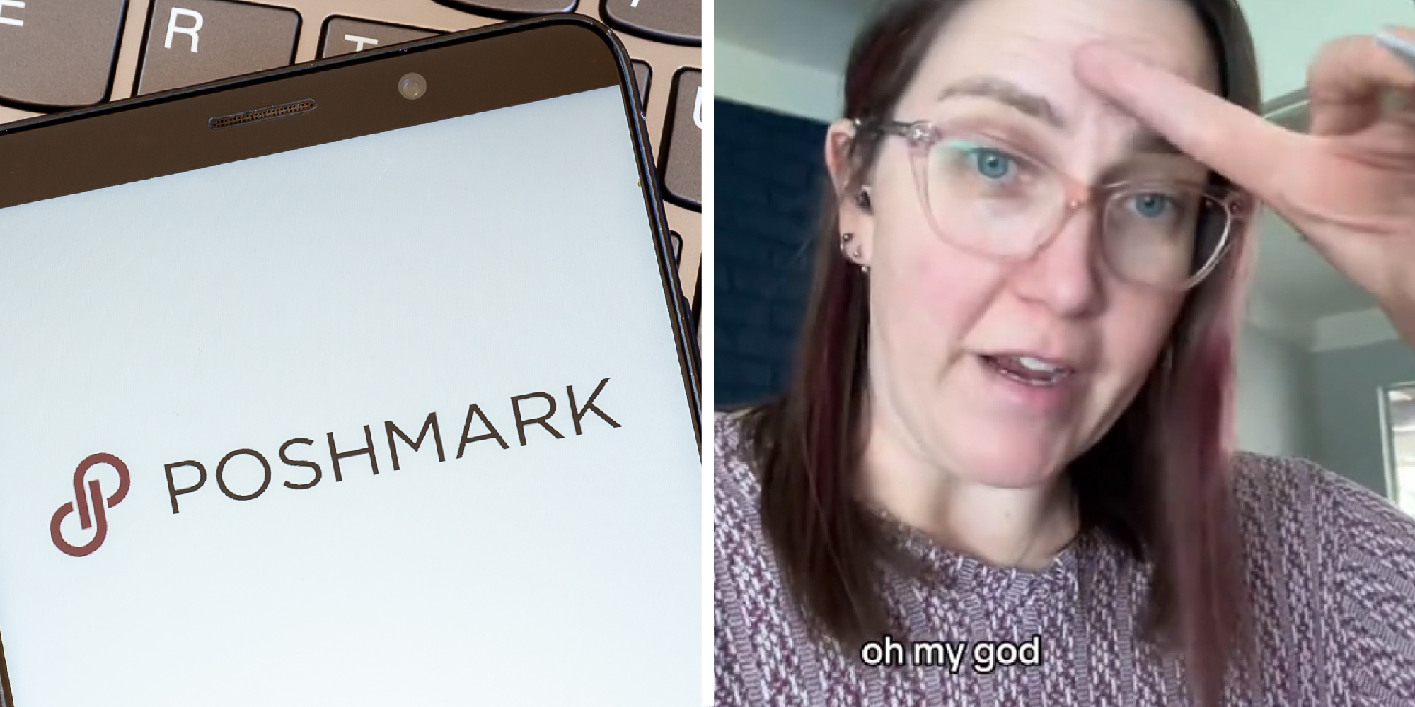 2 panel image, on the left we see a close up of the Poshmark logo on a screen. On the right a person says, "oh my god>"