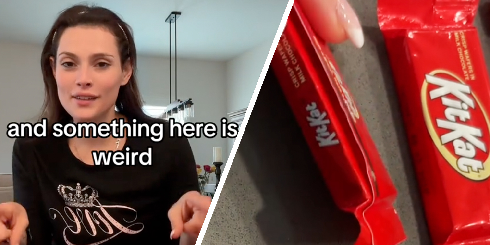 Woman talking with text that says "and something here is weird"(l), Kitkat bars(r)