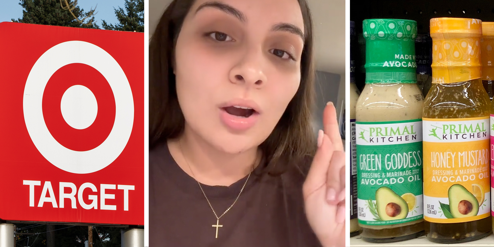 Target sign(l), Woman talking(c), Primal Kitchen Salad dressings