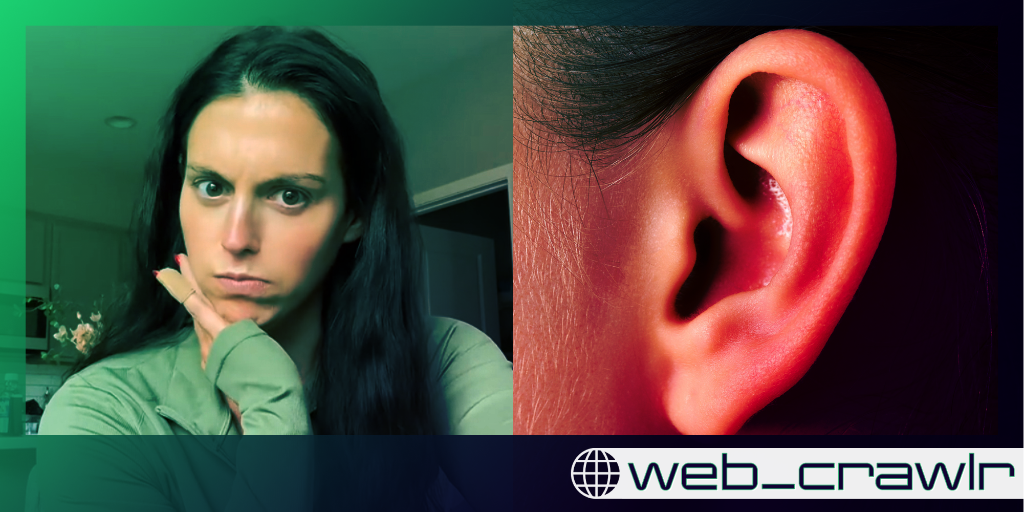 A woman looking at the camera and an ear. The Daily Dot newsletter web_crawlr logo is in the bottom right corner.