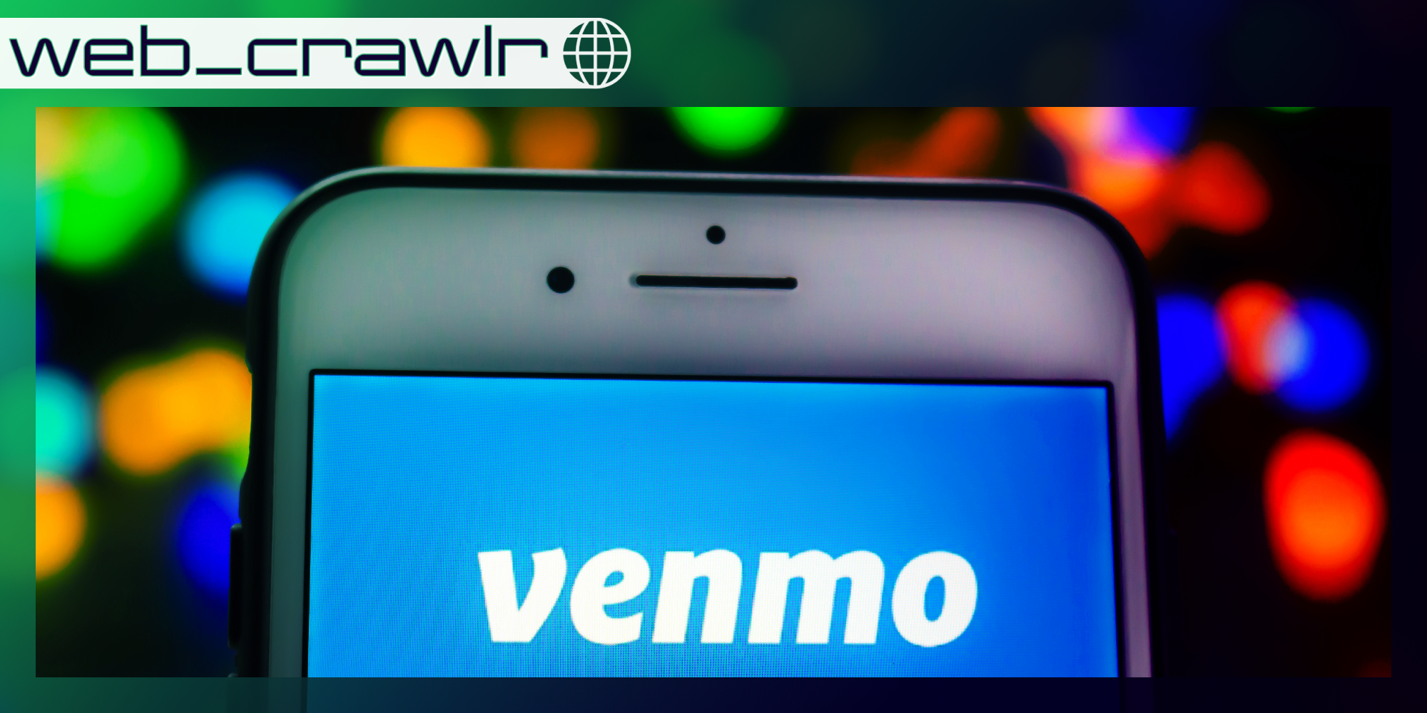A phone with the Venmo logo on it. The Daily Dot newsletter web_crawlr logo is in the top left corner.