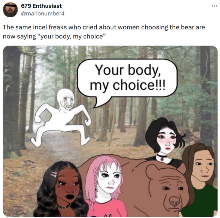 "Your body, my choice" meme showing female Wojaks walking away with a bear from a Crying Wojak.