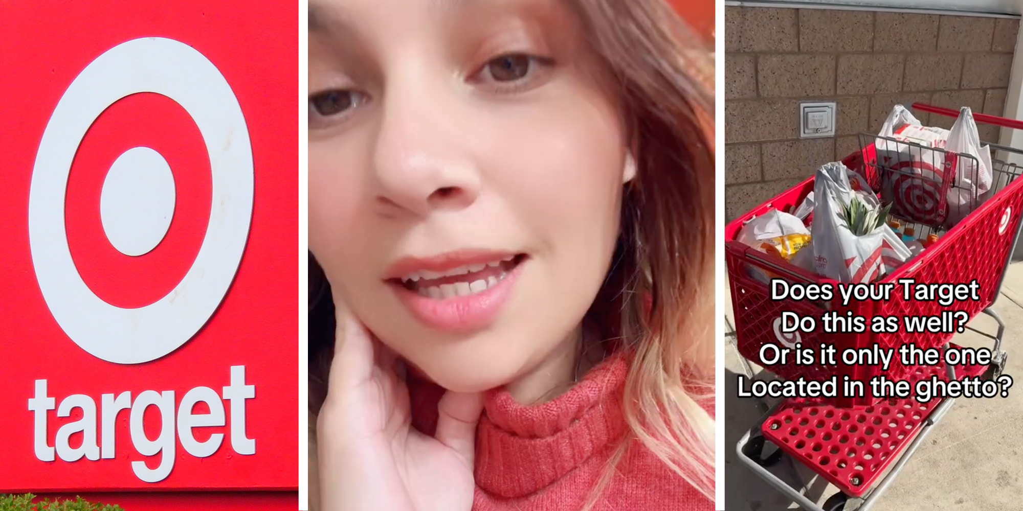 Target(l), Woman talking(c), Cart full of groceries with text "does your target do this as well? or is it only the one located in the ghetto?"(r)