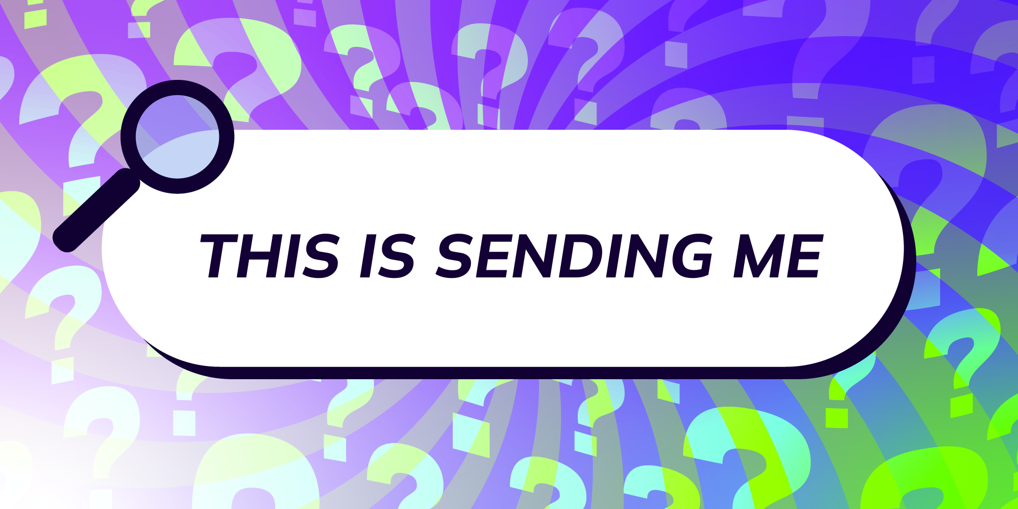 Send Me Sign What does 'This Is Sending Me' mean?