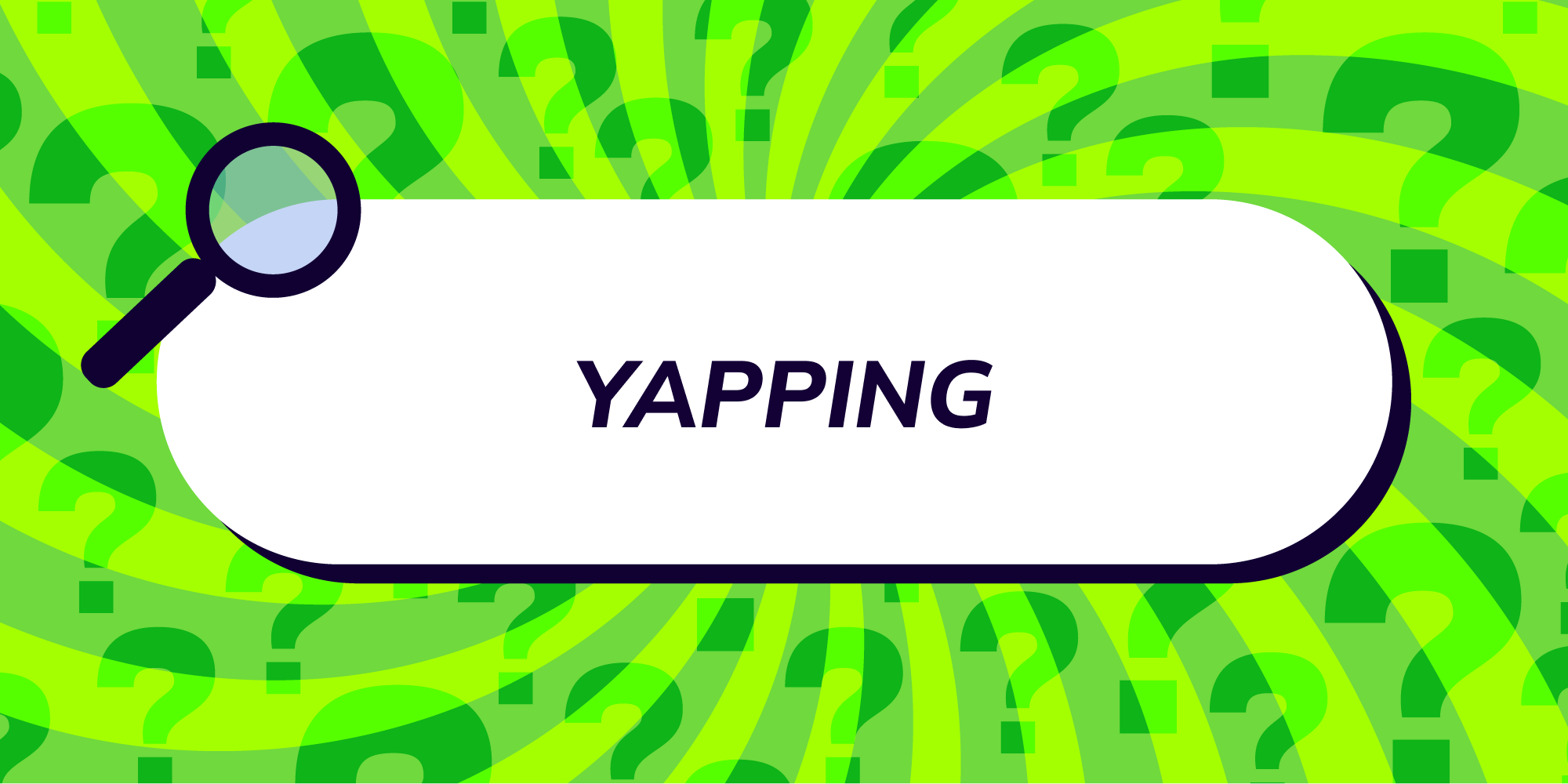 Yapping