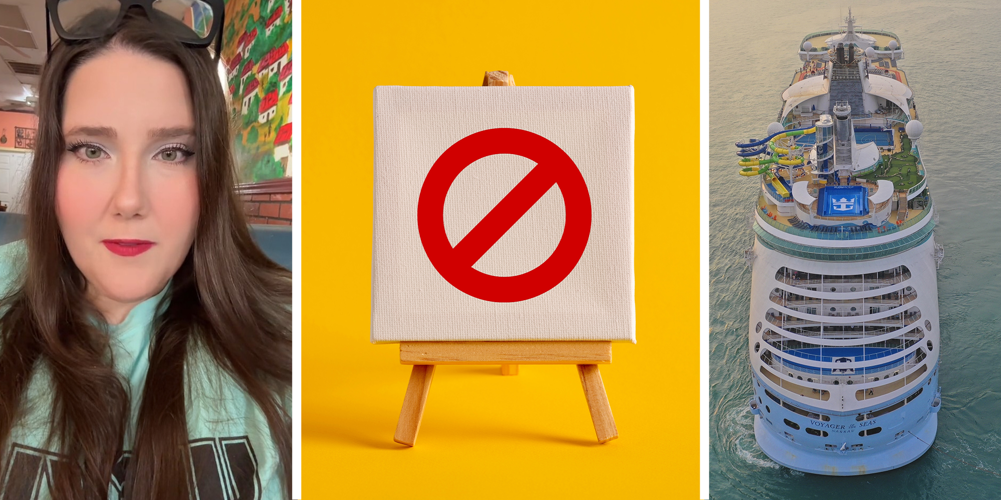 woman sharing what's banned at Caribbean cruise(l) Banned Sign(c) Cruise ship(r)