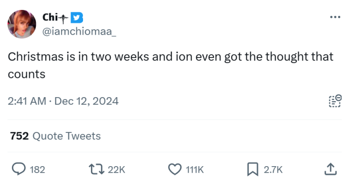 Christmas meme that reads, "Christmas is in two weeks and ion even got the thought that counts"