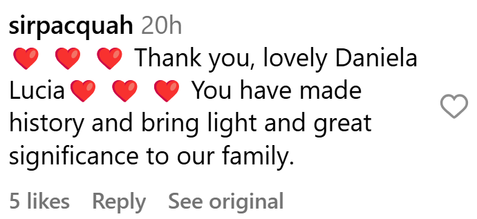 Instagram comment on a post by Finland's first Brown St. Lucia. It reads, "(three heart emojis) Thank you, lovely Daniela Lucia (three heart emojis) You have made history and bring light and great significance to our family.