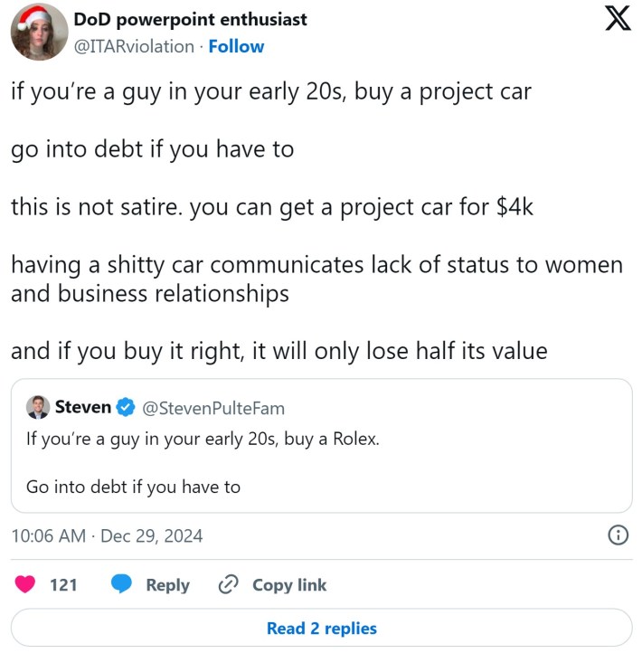 tweet that reads "if you're a guy in your early 20s, buy a project car, go into debt if you have to, this is not satire, you can get a project car for $4k"