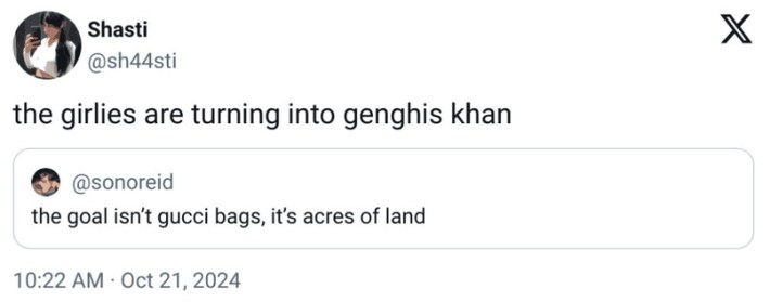 "The girlies are turning into ghengis khan" tweet