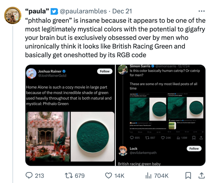 Tweet with screenshots of "Phthalo green" as a color. Text reads, "'phthalo green' is insane because it appears to be one of the most legitimately mystical colors with the potential to gigafry your brain but is exclusively obsessed over by men who unironically think it looks like British Racing Green and basically get oneshotted by its RGB code