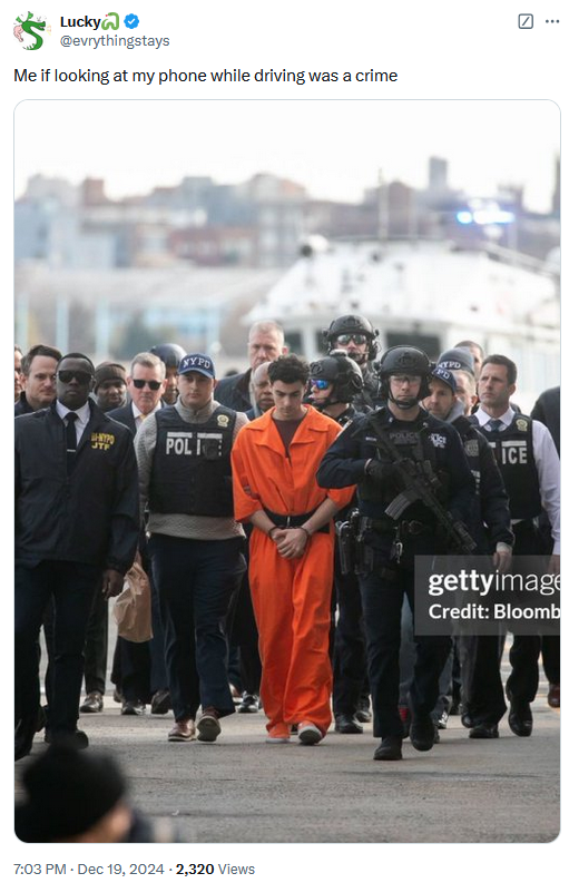 Luigi Mangione perp walk tweet reading "Me if looking at my phone while driving was a crime."