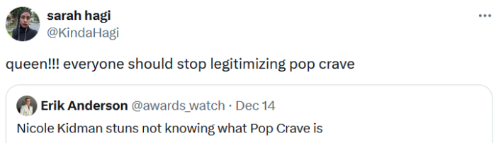 Tweet reading "queen!!! everyone should stop legitimizing pop crave."
