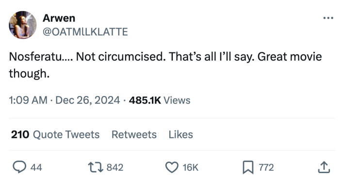 Tweet that reads, "Nosferatu…. Not circumcised. That’s all I’ll say. Great movie though."