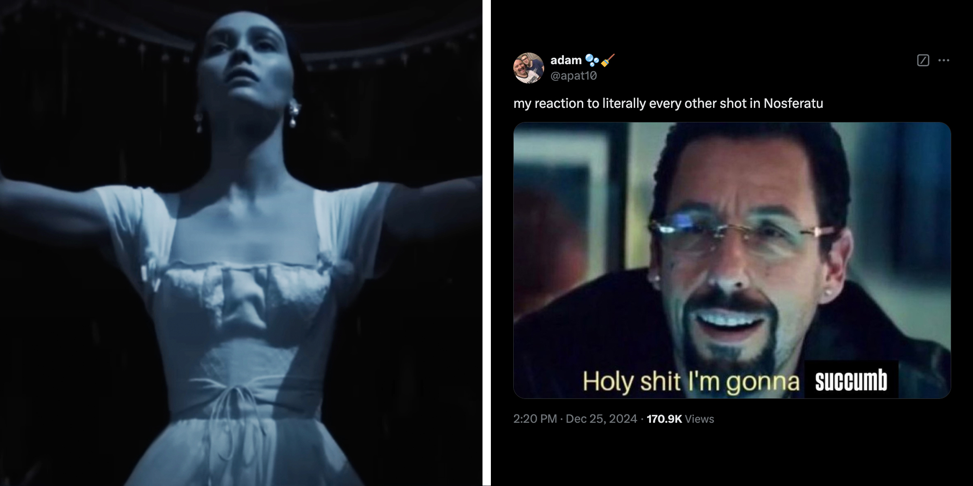 Still of woman at window in Nosferatu(l), Meme that says "my reaction to literally every other shot in nosferatu and it's adam sandler from uncut gems saying "holy shit I'm gonna succumb"(l)