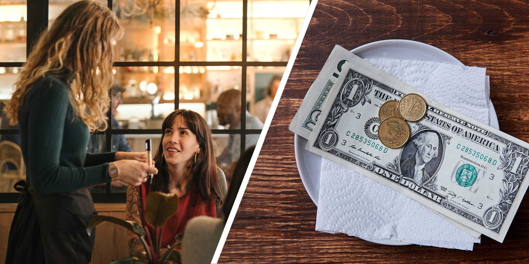 Server taking customers order(l) Money on plate representing customer tip(r)
