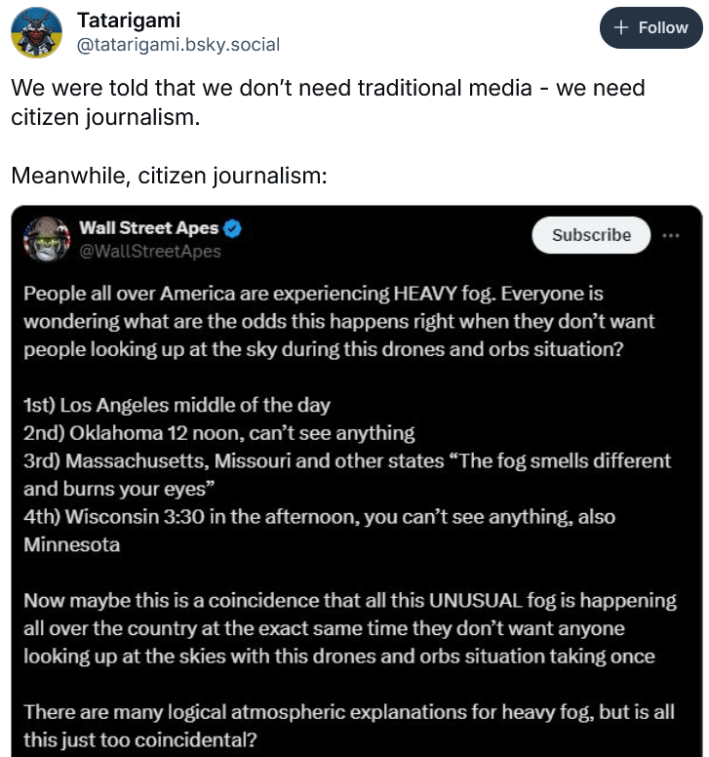Bluesky post with a screenshot of a tweet about the fog reading "We were told that we don’t need traditional media - we need citizen journalism. Meanwhile, citizen journalism:"