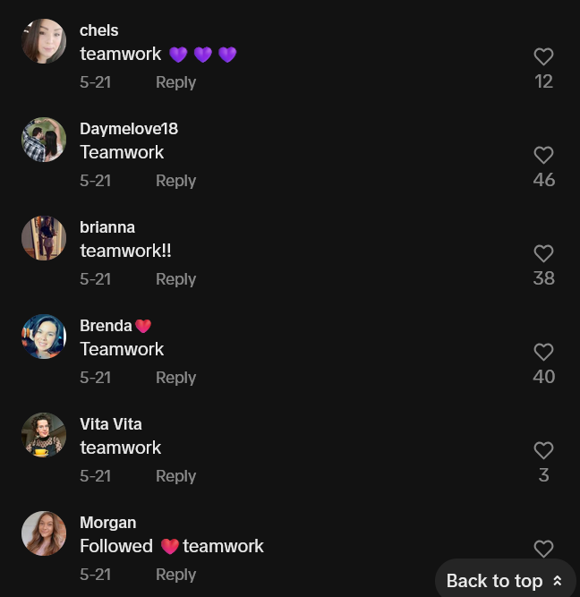Six TikTok comments in a row saying "teamwork."