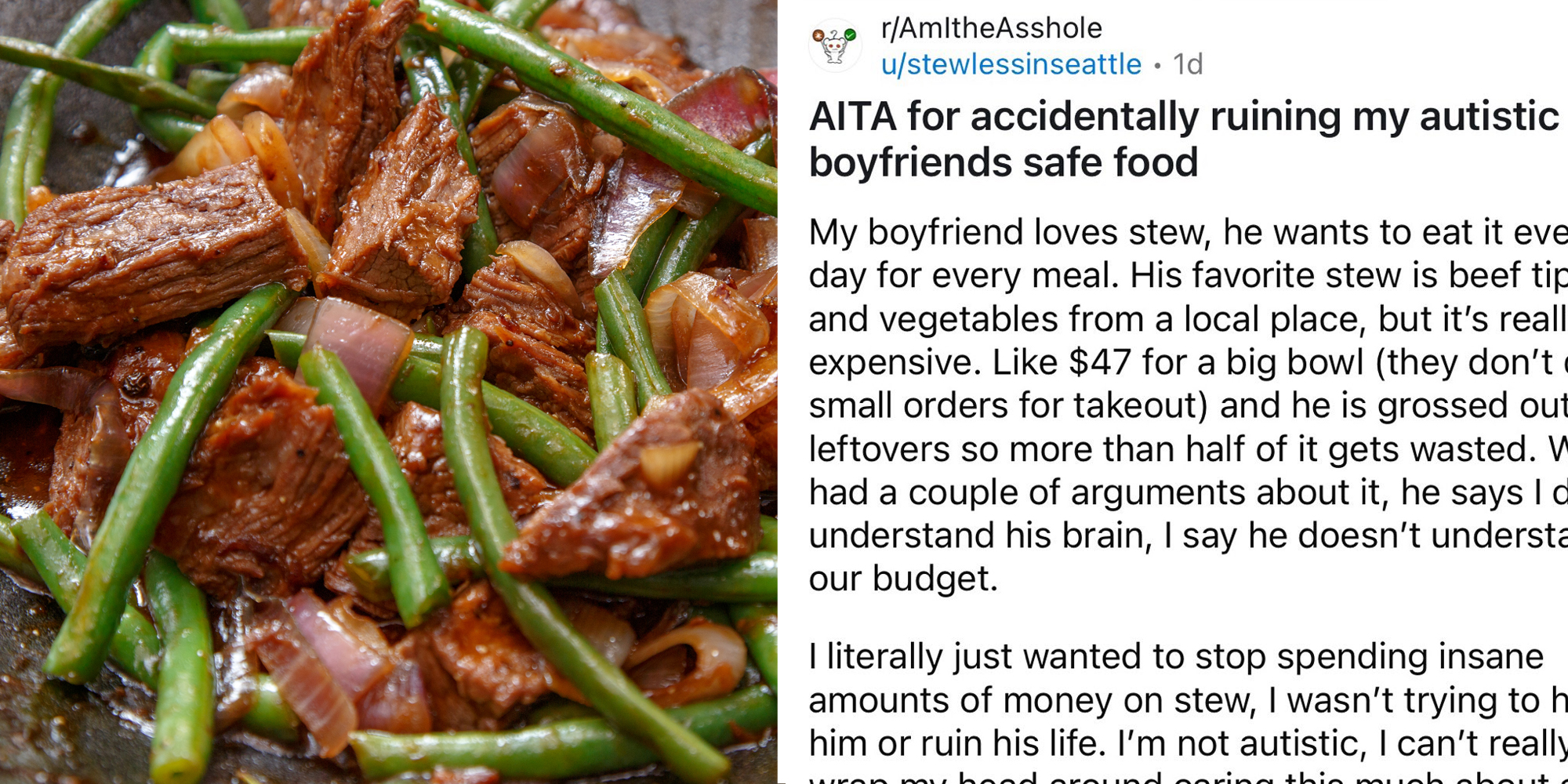 Beef tips and veggies(l), Reddit post(r)
