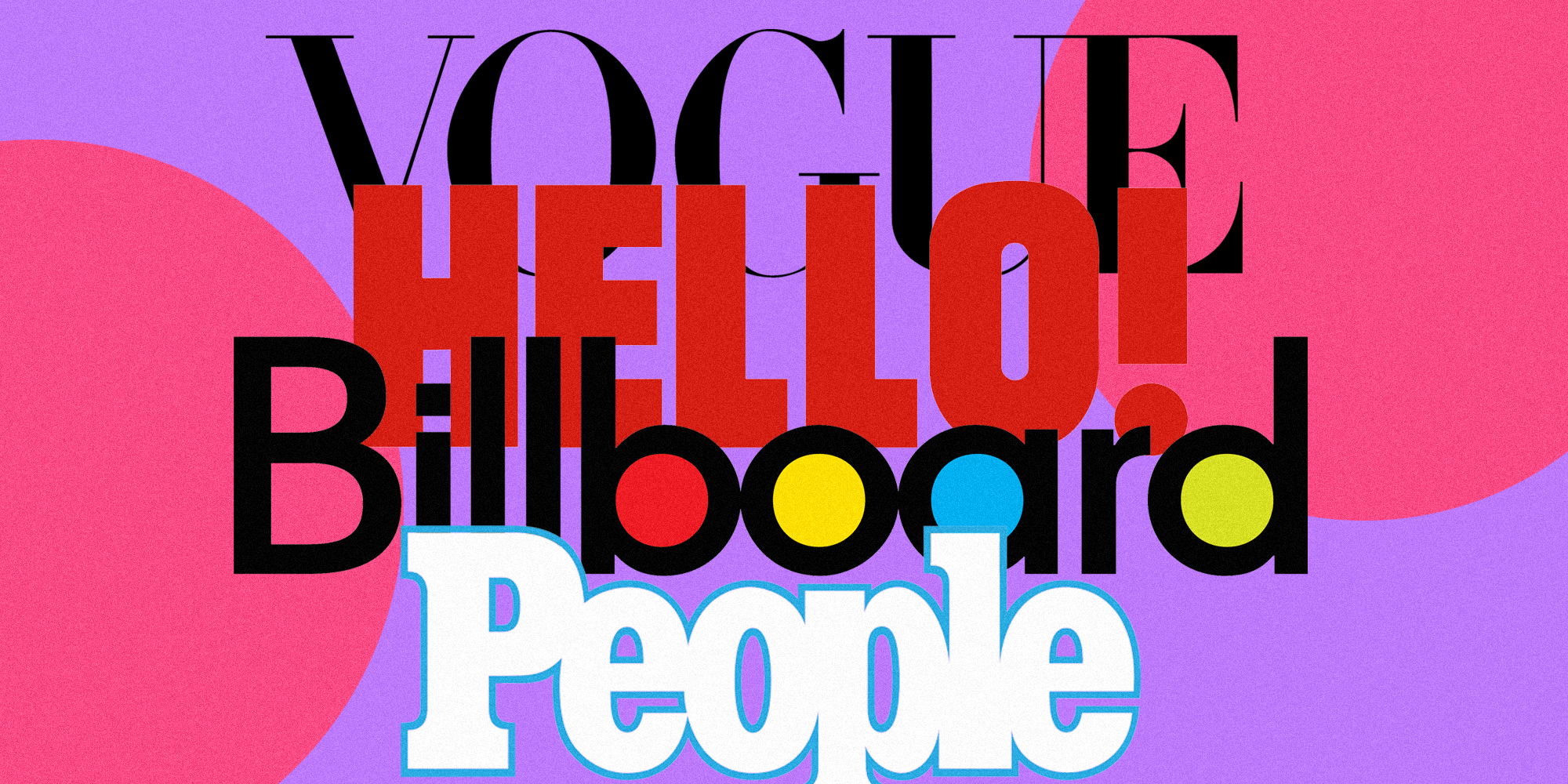 Logos for Vogue, hello!, Billboard and People Magazine