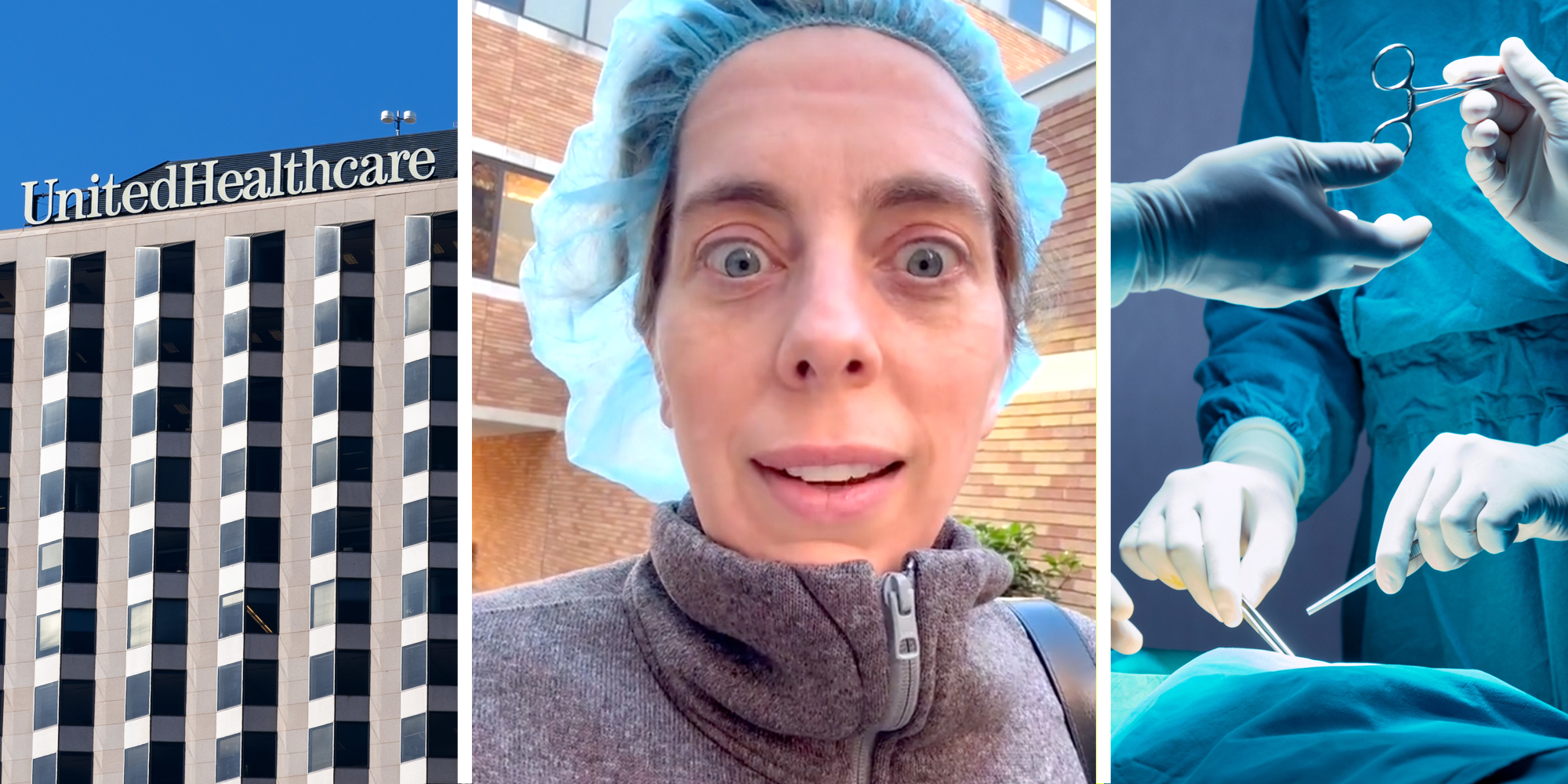 United Healthcare building(l), Doctor looking shocked(c), Hands of surgeons passing tools during surgery(r)