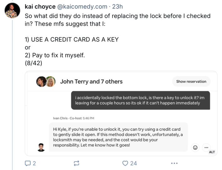 BlueSky post about a terrible Airbnb experience. Text reads, "So what did they do instead of replacing the lock before I checked in? These mfs suggest that I: 1) USE A CREDIT CARD AS A KEY or 2) Pay to fix it myself." with a screenshot of the conversation with the Airbnb hosts.