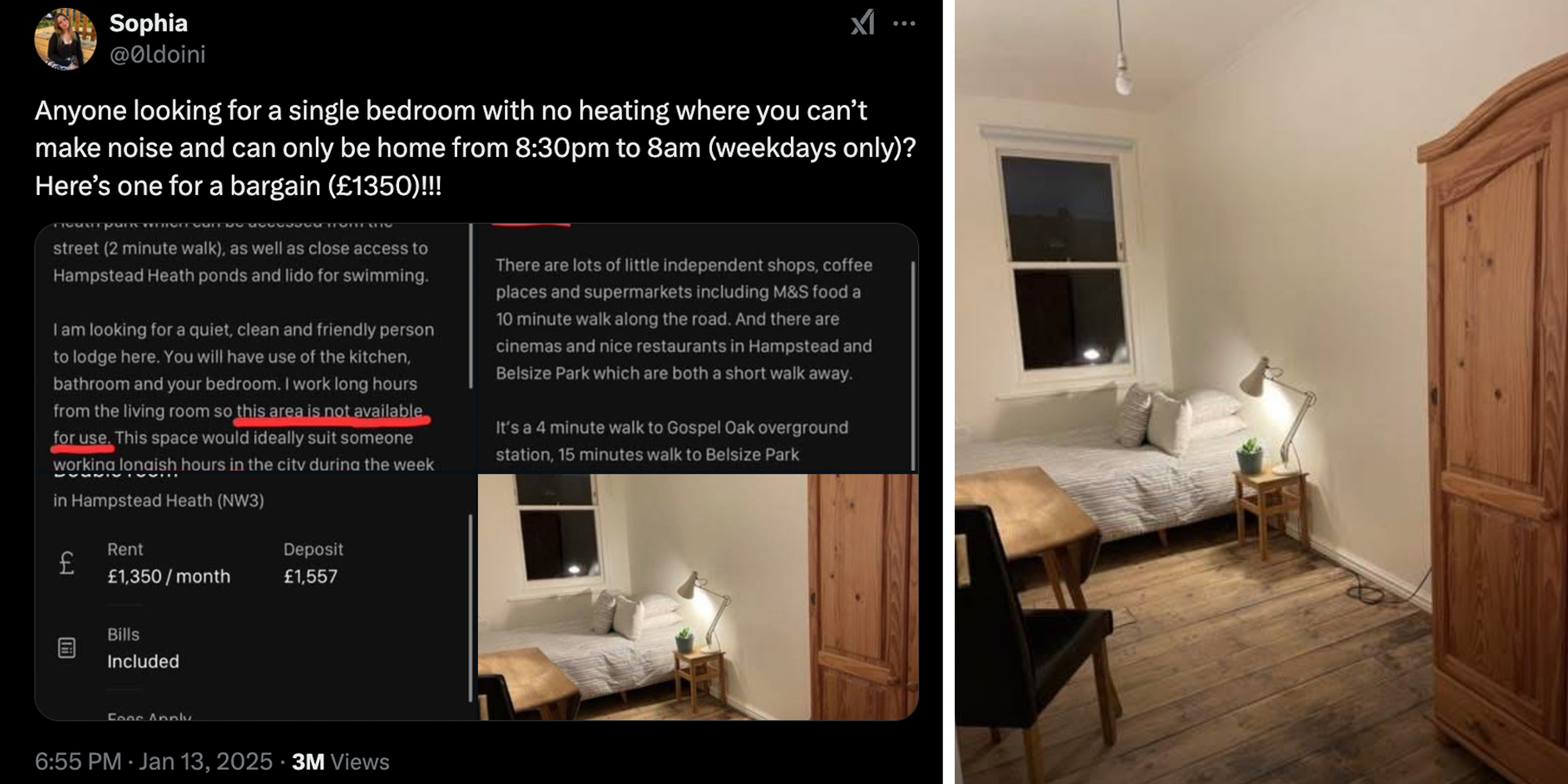 Post text "anyone looking for a single bedroom with no heating where you can't make noise and can only be home from 8.30pm to 8am (weekdays only)? Here's one for a bargain (1350 pounds) with posts(l), Bedroom(r)