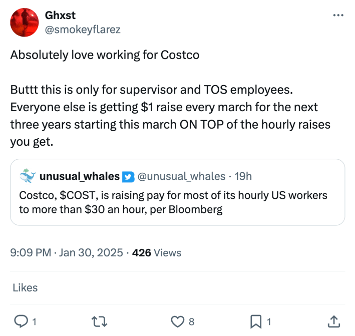 Tweet response to Costco's wage increase announcement. Text reads, "Absolutely love working for Costco Buttt this is only for supervisor and TOS employees. Everyone else is getting $1 raise every march for the next three years starting this march ON TOP of the hourly raises you get."