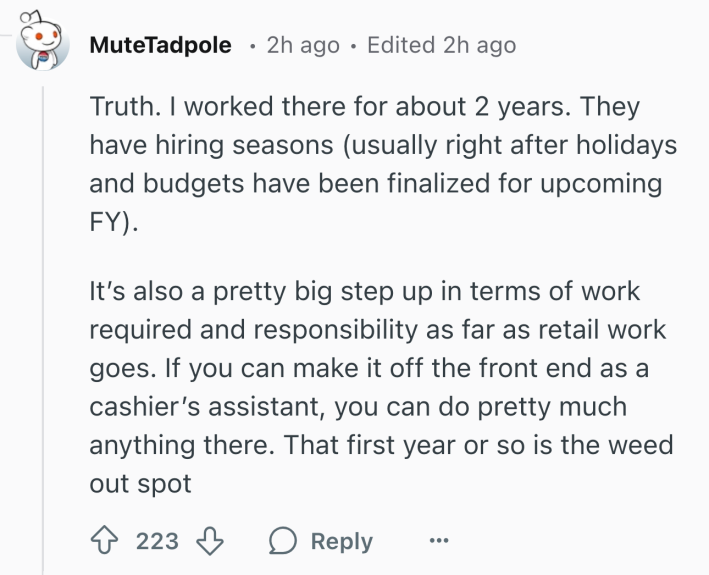 Reddit response to Costco's wage increase announcement. Text reads, "Truth. I worked there for about 2 years. They have hiring seasons (usually right after holidays and budgets have been finalized for upcoming FY). It’s also a pretty big step up in terms of work required and responsibility as far as retail work goes. If you can make it off the front end as a cashier’s assistant, you can do pretty much anything there. That first year or so is the weed out spot"