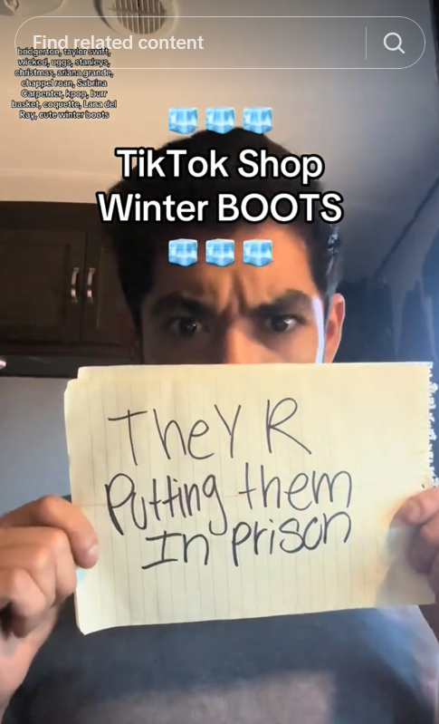 Cute winter boots TikTok video with a man holding up a piece of paper that says "They R putting them in prison."