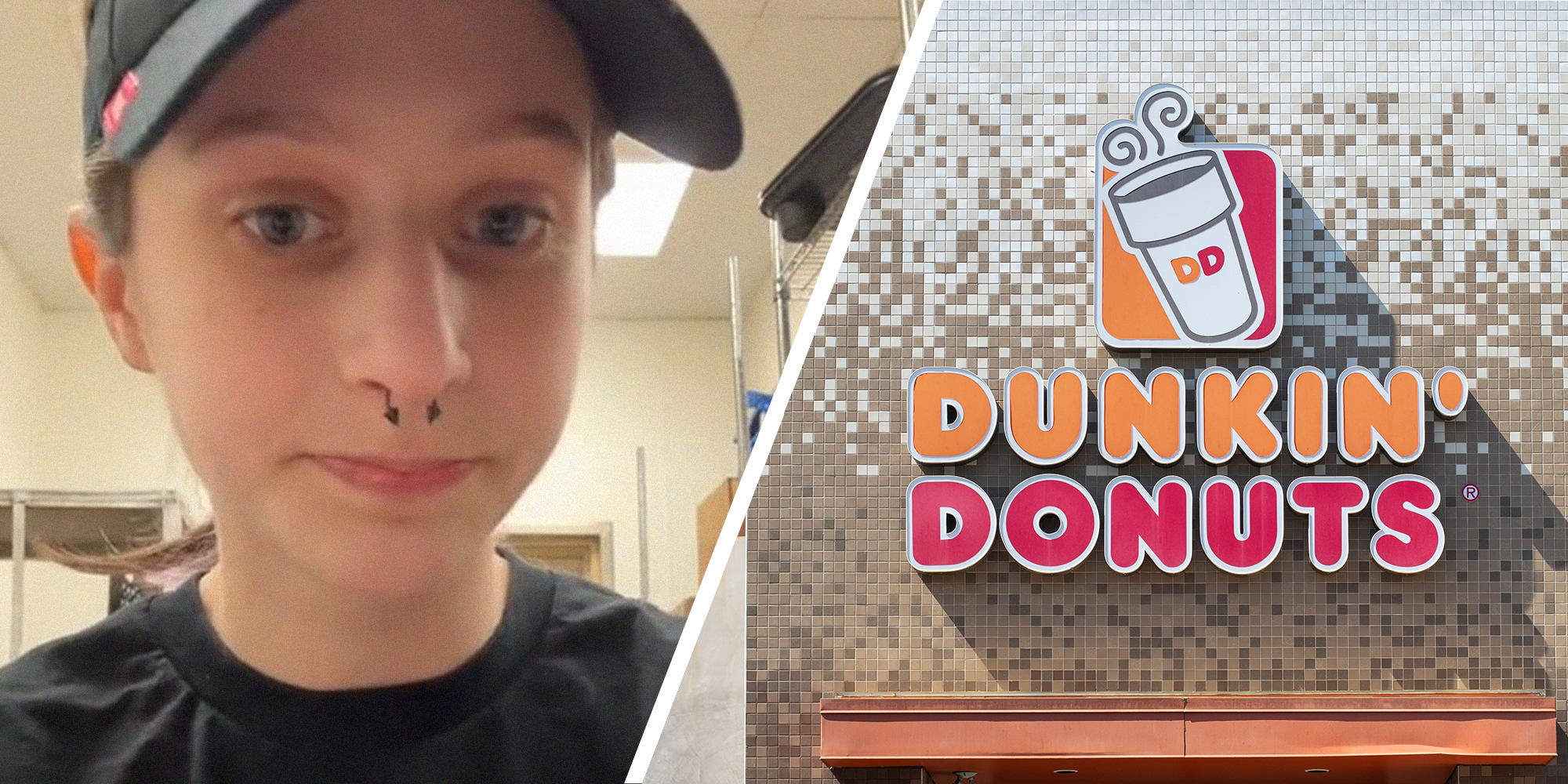 Woman shares Dunkin Donuts Hack(l) Dunkin Donuts Store Sign(r)