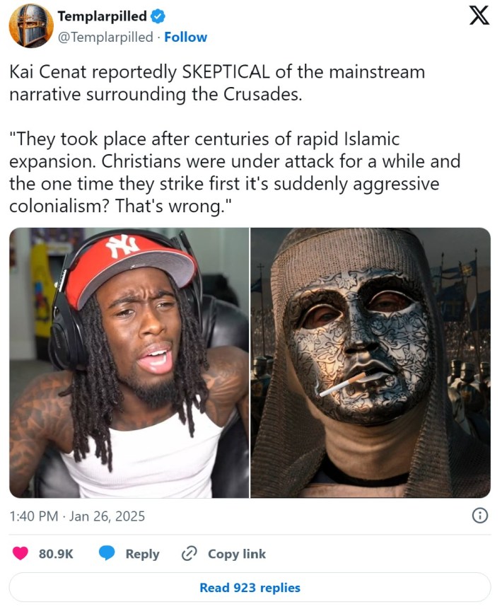 Kai Cenat reportedly SKEPTICAL of the mainstream narrative surrounding the Crusades. "They took place after centuries of rapid Islamic expansion. Christians were under attack for a while and the one time they strike first it's suddenly aggressive colonialism? That's wrong."